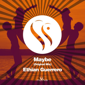 Maybe (Original Mix)