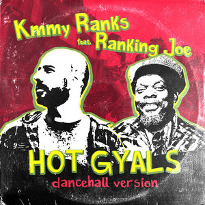 Hot Gyals (Dancehall Version)