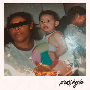 Presságio (Explicit)