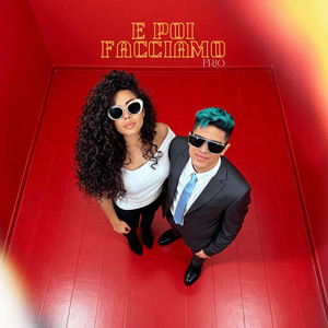 E Poi Facciamo (Explicit)