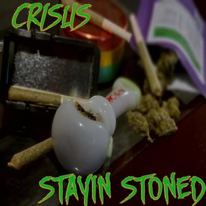 Stayin Stoned (Explicit)