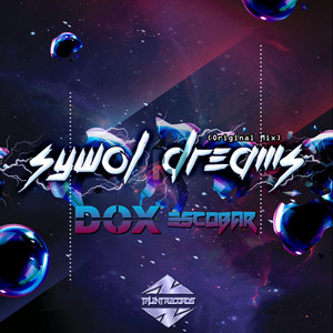 Sywol Dreams (Original Mix)