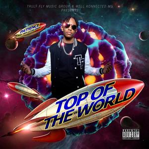 TOP OF DA WORLD (feat. Key-Lo Da Great & Lakeith Rashad) (Explicit)