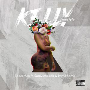 Kelly Freestyle (feat. Samvsthekids) (Explicit)