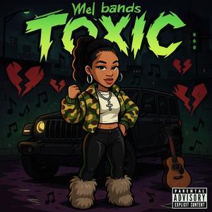 Toxic (Explicit)