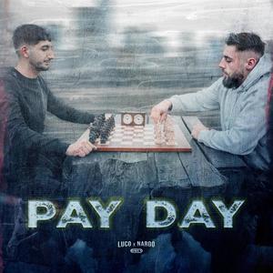 Pay Day (feat. Naroo)