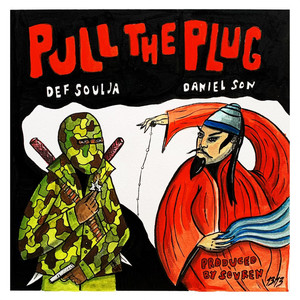 Pull the Plug (Explicit)