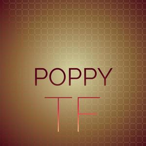 Poppy Tf