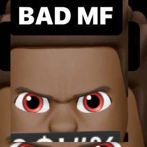 BOSS BAD MF (Explicit)