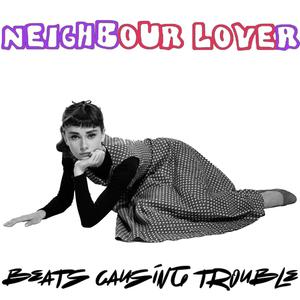 NEIGHBOUR LOVER