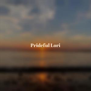 Prideful Lori