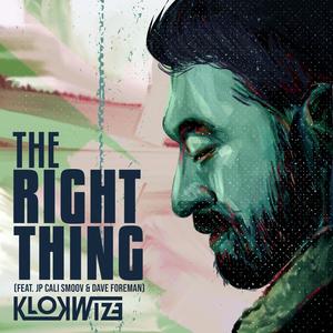The Right Thing (feat. JP Cali Smoov & Dave Foreman) (Explicit)