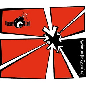 Close Call - Schlemiel
