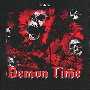 Demon Time (Explicit)