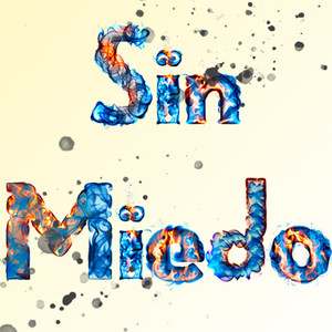 Sin Miedo