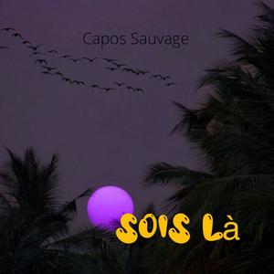 Sois là (Explicit)