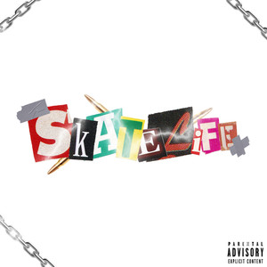 Skatelife! (Explicit)