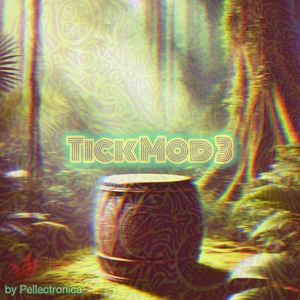 Tick Mod 3 (Single Edit)