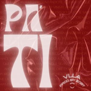 PA' TI (Explicit)