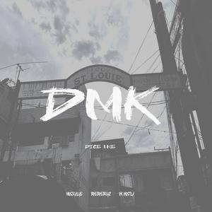 D.M.K. (Explicit)