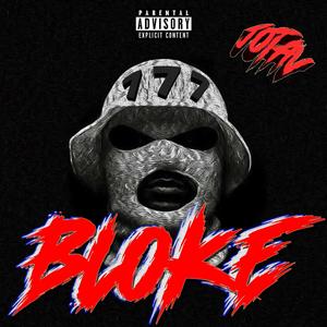 Bloke (Explicit)