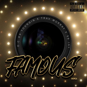 Famous (Remix|Explicit)