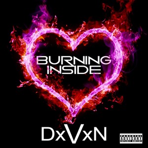Burning Inside (Explicit)