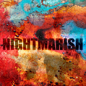 NIGHTMARISH