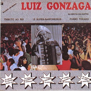 Luiz Gonzaga (Tributo ao Rei)