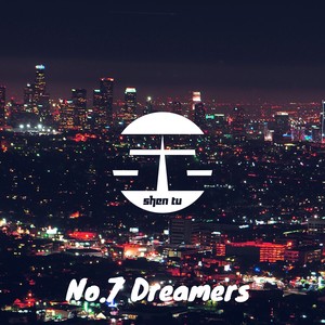 No7.Dreamers (Live Edit)