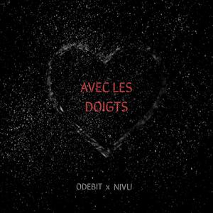 Coeur avec les Doigts (Explicit)