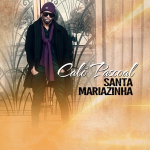 Santa Mariazinha (feat. Rene Cabral)