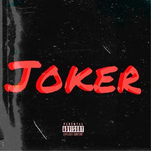 Joker (Explicit)