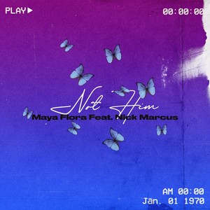 Not Him(feat. Nick Marcus)