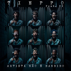 Artista Não É Bandido (Explicit)