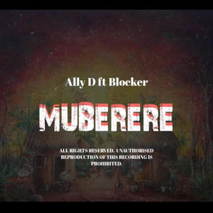 Muberere (feat. Blocker)