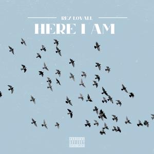 Here I Am (Explicit)
