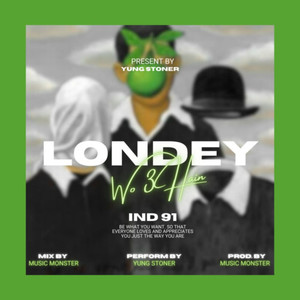 Londey Wo 3 Hain (Explicit)