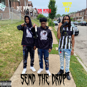 Send The Drop (Explicit)