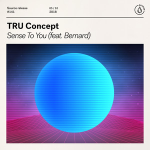 TRU Concept - Sense To You