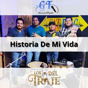 Historia De Mi Vida (feat. Los Del Traje)