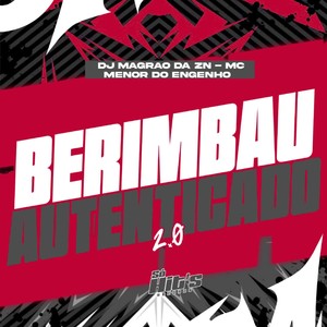 Berimbau Autenticado 2.0 (Explicit)