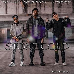 Stone Cold(feat. Joseph Allen, Lio & imSwervy) (Explicit)