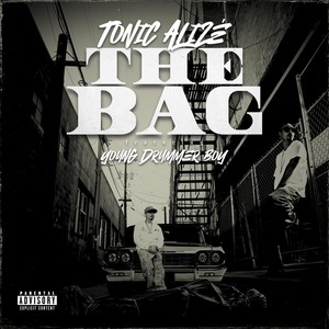 The Bag (feat. Young Drummer Boy) (Explicit)