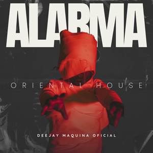 ALARMA (Oriental House)