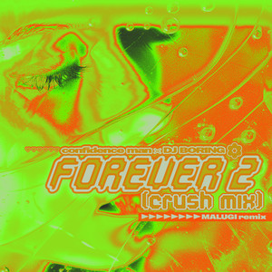 Forever 2 (Malugi Remix|Crush Mix)