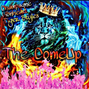 The Come Up (Explicit)