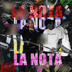 La Nota (feat. Eyel) (Explicit)