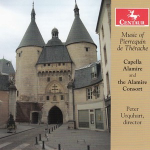 THERACHE, P. de: Polyphony from Cambrai, Vol. 1 (Capella Alamire, Almire Consort, Urquhart)