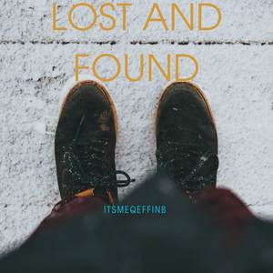 Lost and Found (Explicit)